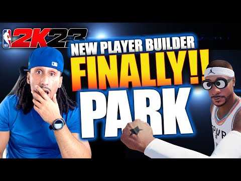 NBA 2K23 NEWS UPDATE | FINALLY! PARK AND PLAYER BUILDER