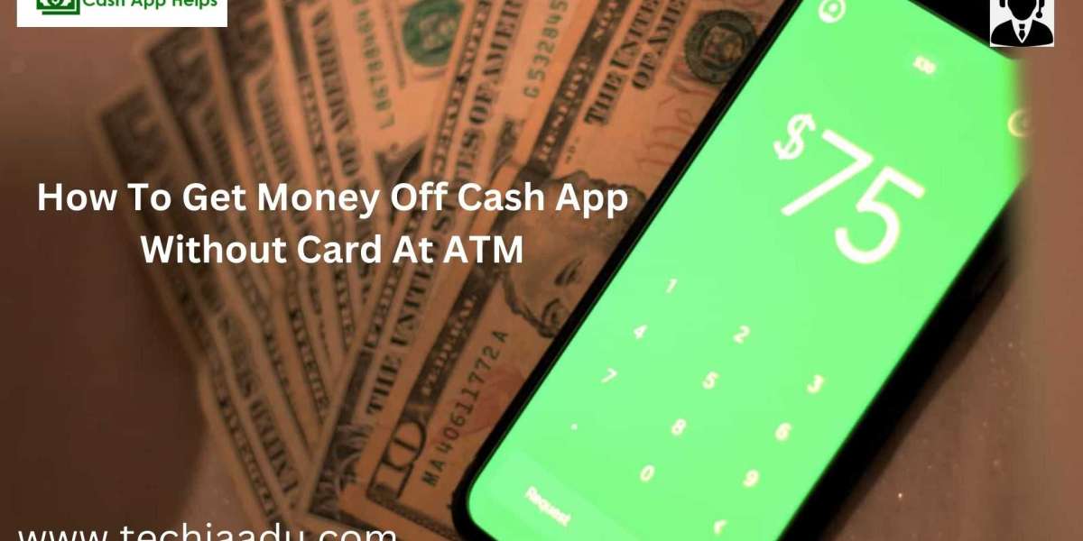 How To Get Money Off Cash App Without Card At ATM Store In The USA?