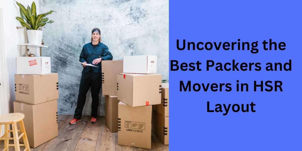 Uncovering the Best Packers and Movers in HSR Layout